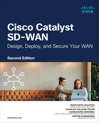Cisco Catalyst SD-WAN: Design, Deploy and Secure your WAN (Networking Techno...