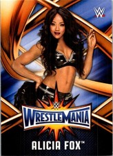 2017 Topps WWE Road To Wrestlemania #WMR-44 Alicia Fox WrestleMania 33 Roster