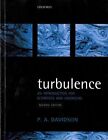 Turbulence: An Introduction for Scientists and Engineers by Peter Davidson (Paperback, 2015)