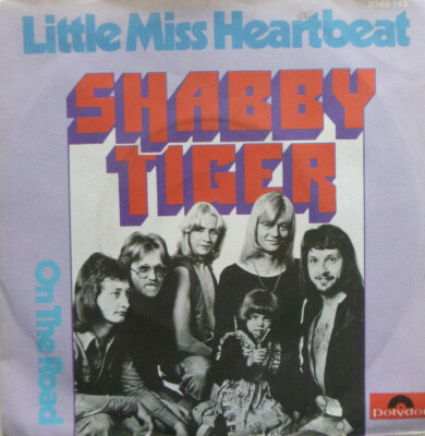 7'' 1975 RARE MINT- ! SHABBY TIGER Little Miss Heartbeat