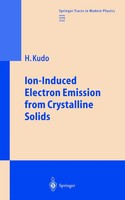 Hiroshi Kudo | Ion-Induced Electron Emission From Crystalline Solids | Buch | X