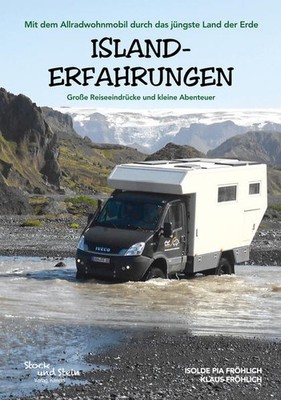 Island-Erfahrungen | Isolde Pia Fröhlich, Klaus Fröhlich | deutsch
