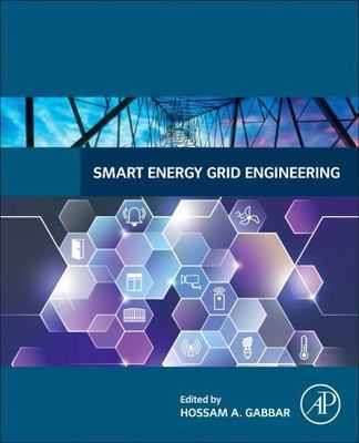 Smart Energy Grid Engineering, Paperback by Gabbar, Hossam A. (EDT), Like New...