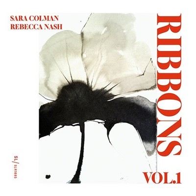 Sara Colman & Rebecca Nash - Ribbons Vol.1 - UK vocal/piano jazz BRAND NEW!