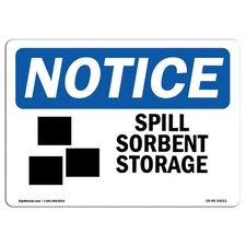 Spill Sorbent Storage OSHA Notice Sign Metal Plastic Decal