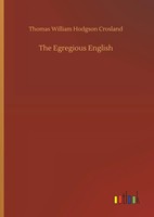 Thomas William Hodgson Crosland | The Egregious English | Buch | Englisch (2019)