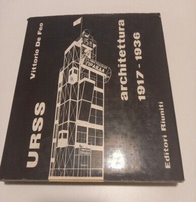 Vittorio De Feo UdSSR Architektur 1917 - 1936