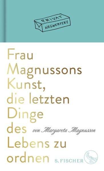 Frau Magnussons Kunst, Die Letzten Dinge Des Lebens Zu Ordnen