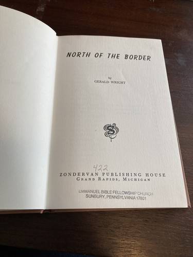 North of the Border by Gerald Wright (1961, Hardcover) - Free Shipping - Picture 9 of 11