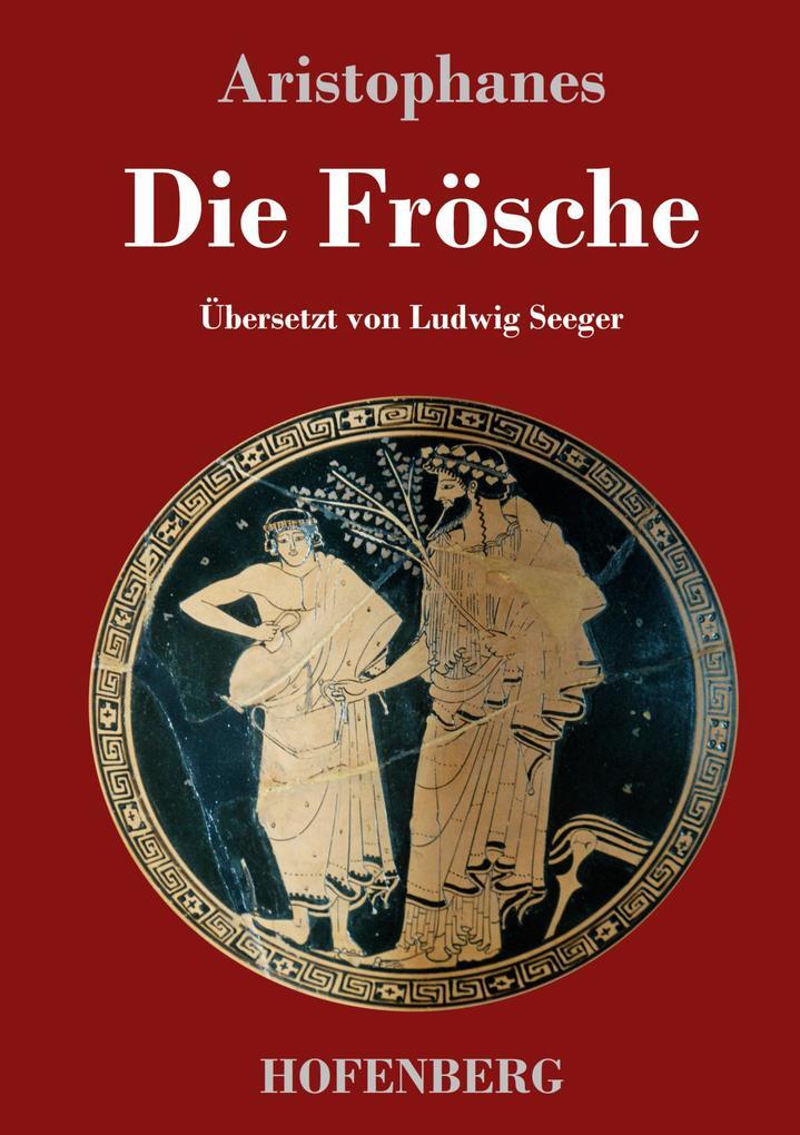 Thumbnail - Die Frösche | Aristophanes | 2020 | Deutsch