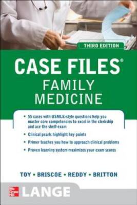 Case Files Family Medicine, Third Edition (LANGE Case Files) - VERY GOOD