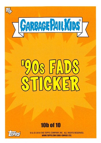 GARBAGE PAIL KIDS 2019 WE HATE THE '90s PICK-A-CARD BASE STICKERS GPK 1990s L@@K - Picture 81 of 441