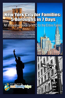 New York City for Families: 5 Boroughs in 7 Days: An In - Paperback / softback N