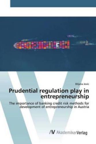 Thumbnail - Prudential Regulation Play In Entrepreneurship The Importance Of