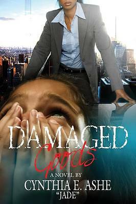 DAMAGED Goods: Jade by Cynthia E Ashe Jade (Paperback, 2016) for sale