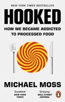 Hooked, Michael Moss
