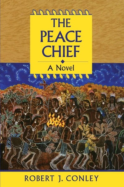 The Peace Chief A Novel Robert Conley Taschenbuch Einband - Flex.(Paperback)-image