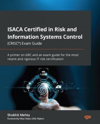 Shobhit Mehta ISACA Certified in Risk and Information  (Taschenbuch) (US IMPORT)