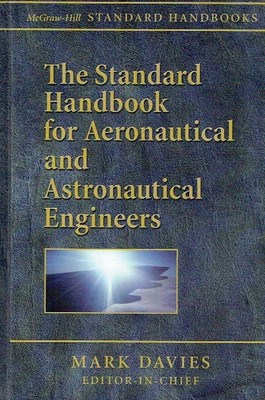 Davies, Mark - Standard Handbook for Aeronautical and Astronautical Engineers