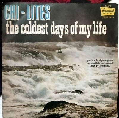 Schallplatte 45 Umdrehungen The Chi-Lites - The coldest days of my life - Eugene record