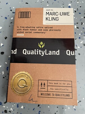 Qualityland: Visit Tomorrow, Today! by Kling, Marc-Uwe Book The Fast Free