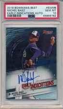 2018 BOWMAN'S BEST EARLY INDICATIONS MICHEL BAEZ #/100 AUTO RC PSA 10 ROOKIE