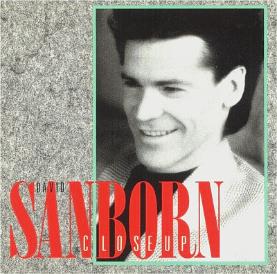 DAVID SANBORN ''CLOSE-UP'' BRAND NEW! STILL SEALED LP! (MINT)