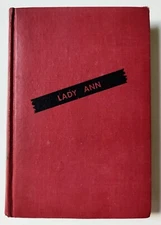 Lady Ann - Donald Henderson Clarke - Tower Books 1st Edition - 1946