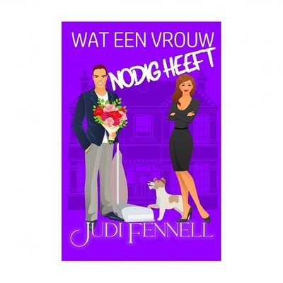 Wat een vrouw nodig heeft