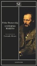 Fedor Dostoevskij, L'eterno Marito - SE
