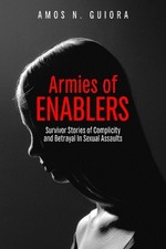 Amos N. Guiora Armies of Enablers (Taschenbuc...