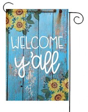 Welcome Y'all Sunflowers Fence Yard Garden Flag 12X18 Inch Two Sided