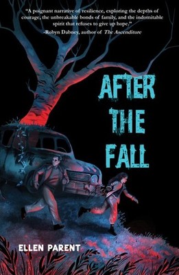 After the Fall, Paperback by Parent, Ellen, Brand New, Free shipping in the US