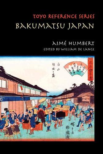 Aimé Humbert Bakumatsu Japan (Tascabile) Toyo Reference