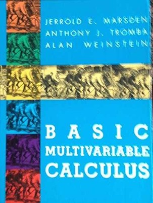 Basic Multivariable Calculus - Hardcover, by Marsden Jerrold E.; Tromba - Good