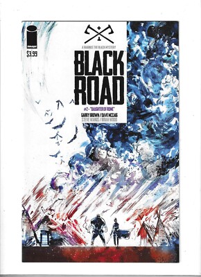 Black Road #2 Image Comics 2016 NM 