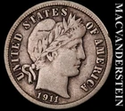 1911 Barber Dime - Scarce  Very Fine  Better Date  No Reserve  #K1133