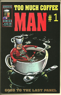 Too Much Coffee Man #1 NM- (1993) 1st print. Adhesive Comics.
