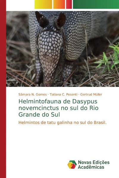 SâMara N. Gomes (U. A.) | Helmintofauna De Dasypus Novemcinctus No Sul Do Rio...-image