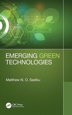 Emerging Green Technologies | Matthew N. O. Sadiku | Buch | Englisch | 2020