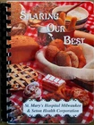 SHARING OUR BEST COOKBOOK~ST. MARY'S HOSPITAL/SETON, MILWAUKEE, WISCONSIN~1991
