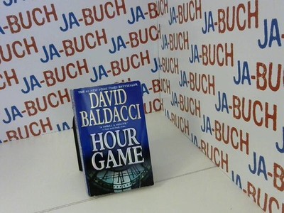 Hour Game (King & Maxwell Series, 2) Baldacci, David: