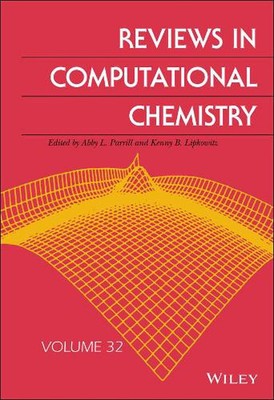 Reviews in Computational Chemistry, Volume 32 by Abby L. Parrill Hardcover Book
