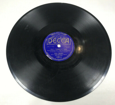 Bing Crosby Can t Forget You 1462 A Decca Jazz Vocal Swing Year 1937