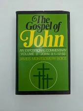 Vintage James Montgomery Boice THE GOSPEL OF JOHN VOL 3  Hardcover Dust Jacket