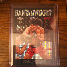 Topps 2026 Chrome UFC Raul Rosas Bantamweight #1/2 Serial Numbered /2