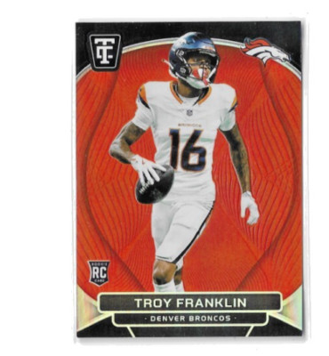 Troy Franklin 2024 Panini Totally Certified Mirror Platinum Orange RC #d 56/99