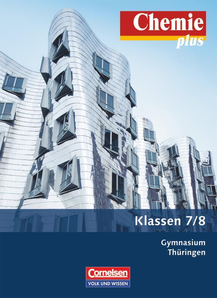 Thumbnail - Chemie Plus 7./8. Schuljahr. Schülerbuch Gymnasium Thüringen | Ralf