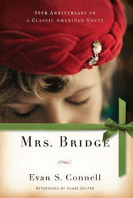 Mrs. Bridge: A Novel, Connell, Evan S, Very Good Book