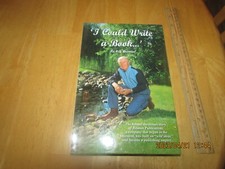 I Could Write a Book by Roy Reiman 2006, Hardcover